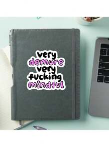 SHEIN 1PC Very Demure, Very Mindful Sticker | Fun And Quirky Vinyl Decal For Planners, Journals, And Laptops | Cute And Mindful Design For Meditation, Wellness Enthusiasts, And Book Lovers | , Artsy, Positive Affirmation Sticker