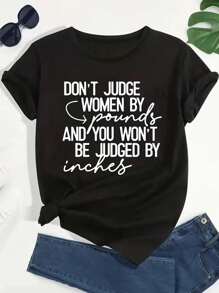 English Letter Printed Summer Scoop Neck Plus Size T-Shirt DON'T JUDGE WOMEN BY Pounds AND YOU WON'T BE JUDGED BY Inches Graphic Tees Women Tops - Black - View 3