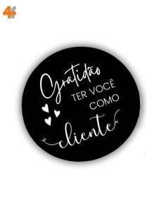 250 Etiqueta Adesivas - Gratidão Ter Você Como Cliente - Redonda 3x3cm - Preto - Visão 3