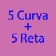 5 Curva +5 Rettilineo