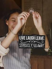 1PC Funny Slogan Wooden Hanging Wall Sign,LIVE LAUGH LEAVE ,SERIOUS GO AWAY Slogan Wood Decoration For Home Door ,Hanging Plaque Decor 6 X 12/4 X 8 Inches,Home Decor ,Room Decor,Wall Decor Gifts Birthday Graduation