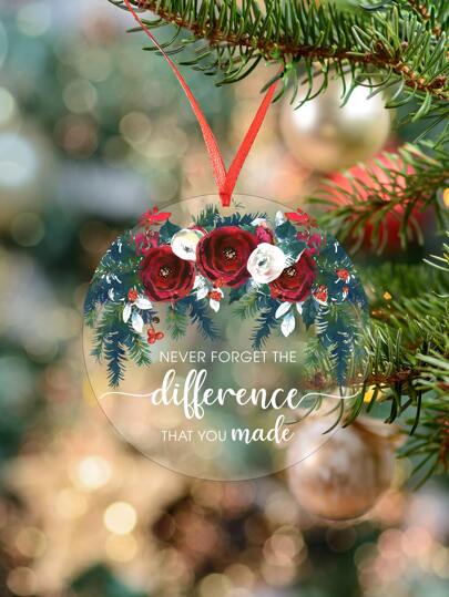 1pc Round Acrylic Pendant With “never Forget The Difference That You Made” Phrase, Christmas Home Decoration, Window Or Fireplace Ornament