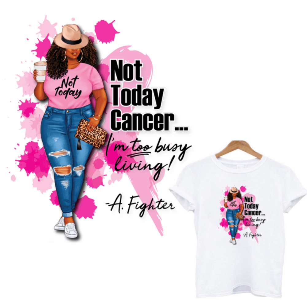 Not Today Cancer Girl Heat Transfer Patches For Clothes Thermal