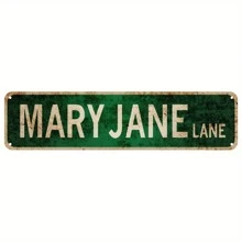 MARY JANE LANE 1 szt., znak drogowy, metalowa tabliczka z blaszanym napisem (4''x16''/10cm*40cm) Najlepsze prezenty - MJ - Zobacz 1