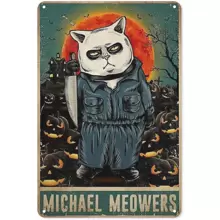 12x8英寸貓奴michael Meowers海報 Michael Myers迷恐怖萬聖節家居裝飾萬聖節錫牌咖啡館家居牆藝術裝飾復古金屬錫牌 8x12英寸 - 彩色 - 查看 1