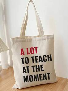 1入組 A Lot To Teach At The Moment 時尚印花帆布手提袋禮品袋教師節返校禮品袋 - 米色 - 查看 4