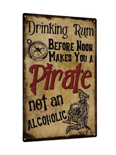 Putuo Decor 1pc Alcohol Vintage Metal Tin Sign, Drinking Rum Before Noon Makes You A Pirate Not A Alcoholic, Wall Art Decor For Home Bar Pub Club Man Cave, 7.8 X 11.8 Inches