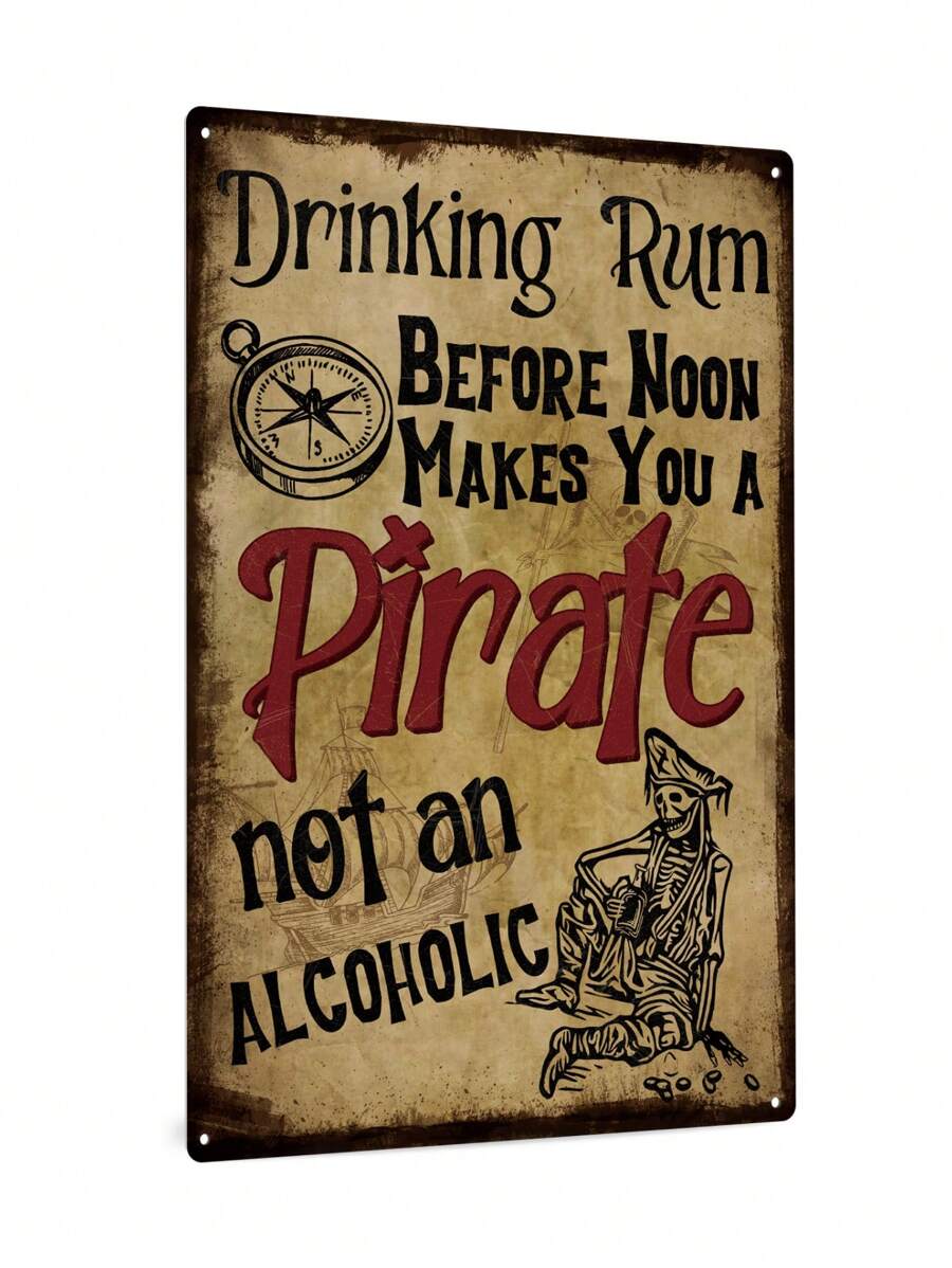 Putuo Decor 1 pezzo Targa in metallo vintage con disegno alcolico, "Bere rum prima di mezzogiorno ti rende un pirata, non un alcolizzato", arredo da parete per casa, bar, pub, club, locale uomini, 20 x 30 cm - Multicolore - Visualizzare 1
