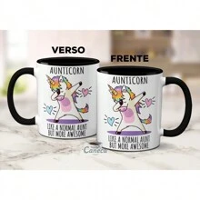Caneca De Porcelana Criativa Unicórnio Tia Incrível More Awesome AuntCorn