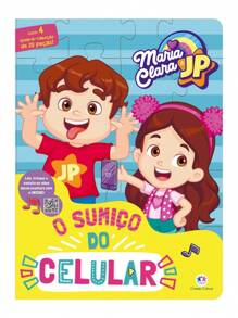 Editora Ciranda Cultural Livro Infantil Quebra-cabeça Maria Clara e JP - O sumiço do celular