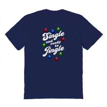 Nearly There Christmas Holiday Single And Ready Graphic Navy Unisex Cotton Short-Sleeve T-Shirt - 藏蓝色 - 查看 1