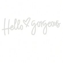 Hello Gorgeous Mirror Decal, Rear View Mirror Decal, Miniature Car Sticker Wall Decal - Black - View 6