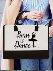 1個born To Dance圖案帆布手提包芭蕾女孩圖案手提包萬聖節和聖誕節舞者禮物 - 白色 - 查看 1