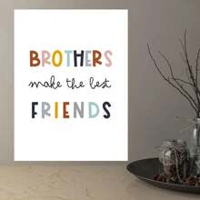 HALFLEMART 1pc plakat na płótnie, wydruki ścienne dla chłopców, sztuka ścienna "Bracia są najlepszymi przyjaciółmi", neutralny wydruk do pokoju dziecięcego lub sypialni chłopców, styl skandynawski, plakat dla dzieci, sztuka ścienna do salonu, sypialni, dekoracja ścienna. Wystrój domu bez ramek prezenty urodziny ukończenie szkoły