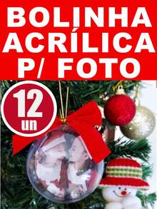 KIT 12 BOLINHAS NATAL TRANSPARENTE PERSONALIZAR FOTO BOLINHA NATAL PORTA FOTO BOLA ESFERA ACRÍLICO PERSONALIZAR 7CM - Transparente - Visão 1