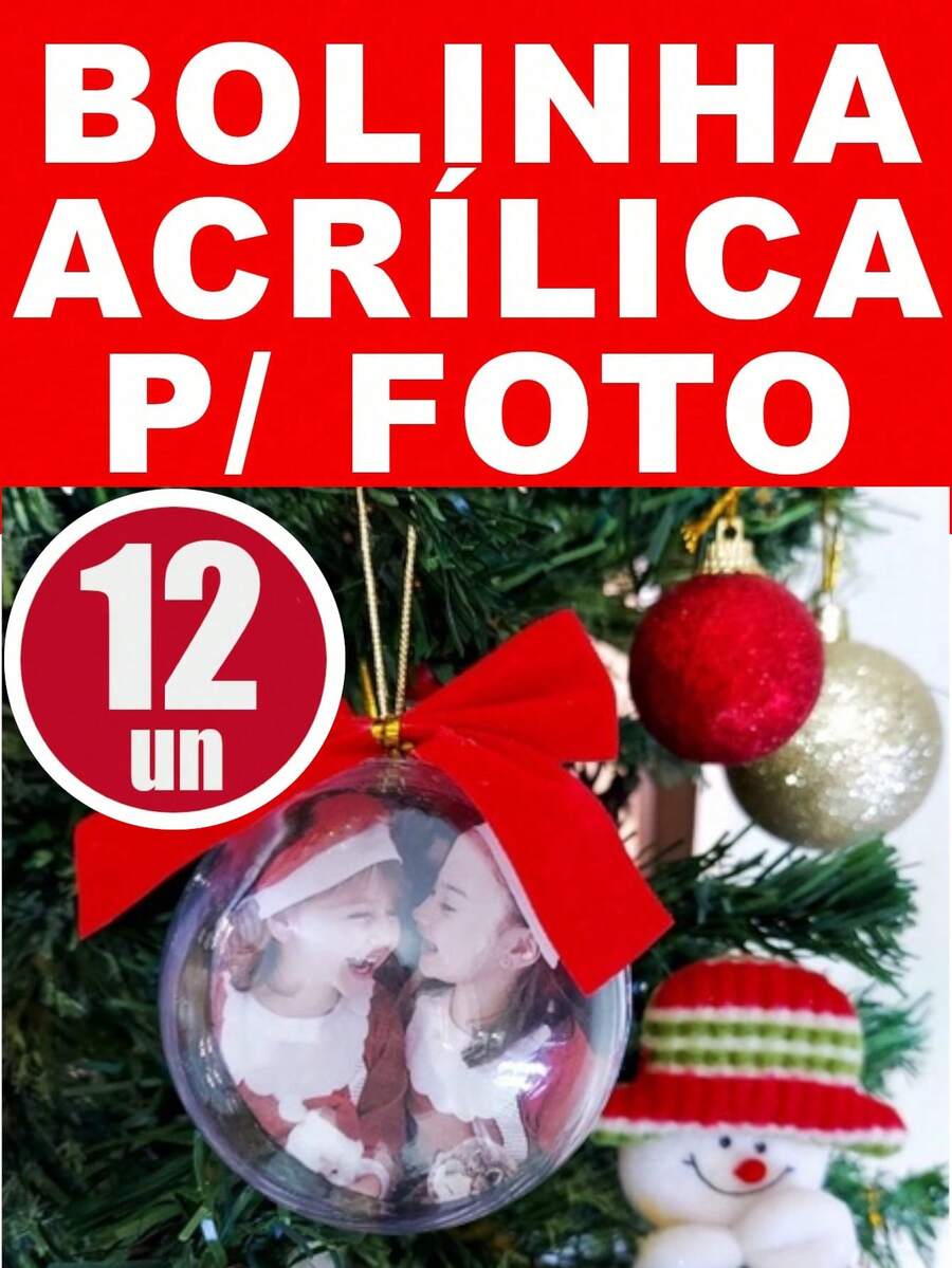 KIT 12 BOLINHAS NATAL TRANSPARENTE PERSONALIZAR FOTO BOLINHA NATAL PORTA FOTO BOLA ESFERA ACRÍLICO PERSONALIZAR 7CM - Transparente - Visão 1