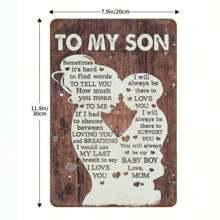 1pc Interesting Tin Sign For My Son, Birthday/Anniversary/Warm Gift, Festival Gift, Tin-Plated Tin Sign, Vintage Wall Art, Home Decoration, 8x12 Inches. Birthday