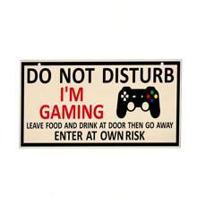 Do Not Disturb Sign For Gaming Best Gifts Birthday Graduation