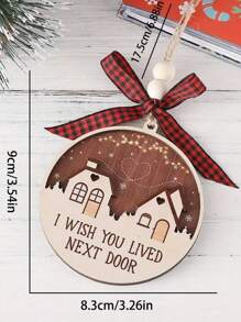 1入組聖誕裝飾擺件，木質圓形，有兩所房子和「I Wish You Lived Next Door」文字，表達愛心的禮物，適用於裝飾聖誕樹、家庭聚會、冬季假期派對 - 彩色 - 查看 3