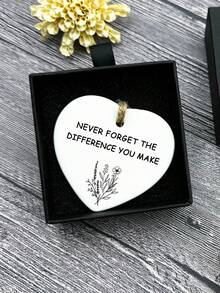 1入組心型吊墜特別友誼禮物,心形佳句禮物,永遠不要忘記你的影響,教師感謝禮物同事禮物,你讓一切有了不同心靈庇護,掛飾家飾派對禮品奇特小物情人節感恩節護士節節日禮物聖誕節禮袋禮盒 - 白色 - 查看 3