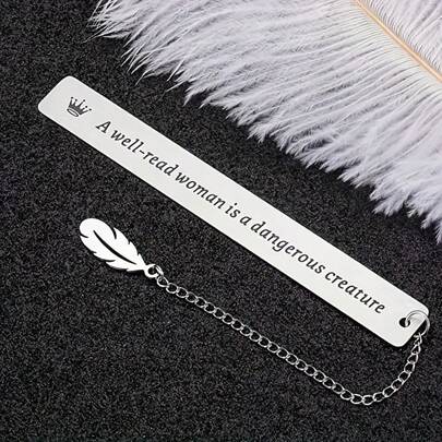 Stainless Steel Lettering Slogan Bookmark, A Well-Read Women Is A Dangerous Creature, Lettering Slogan, Stainless Steel Material Bookmark Back To School