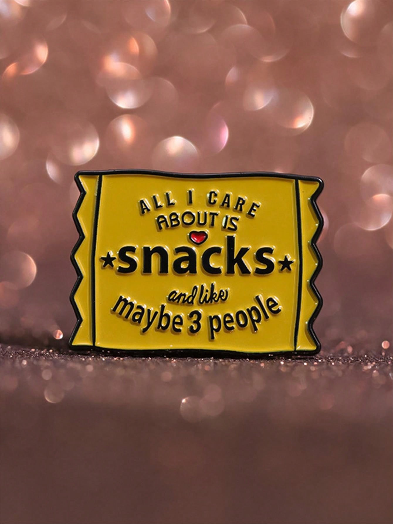 1pc Unique Snack Enthusiast Brooch Introvert Foodie All I Care About Is Snacks Enamel Pin Funny