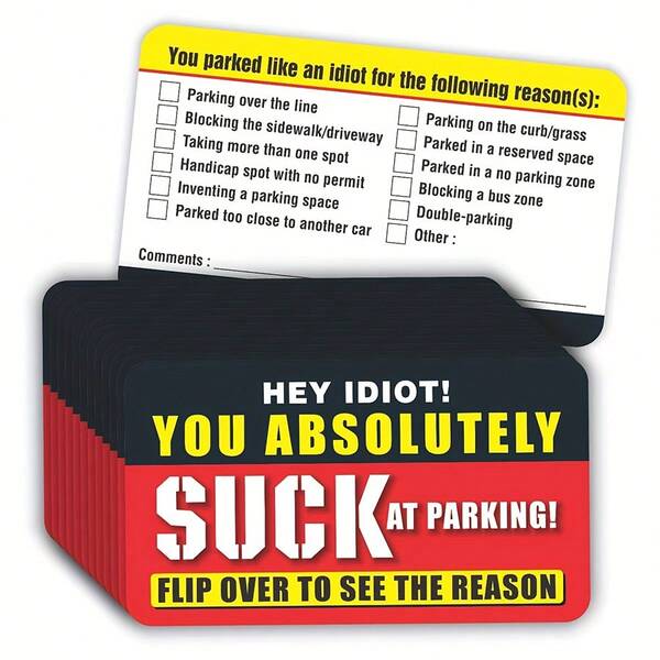 50pcs/Set Funny Parking Violation Cards/Prank Toys - "You Park Like An "