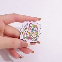 1 pièce Je peux faire des choses difficiles Broche fleur couleur texte Badge dessin animé Correspondant aux vêtements sac à dos Bijoux mode Convient pour le port quotidien par les hommes Saint-Valentin