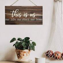 這是我們的木質掛牌，上面印有文字，適用於家庭裝飾 - 如圖 - 查看 1