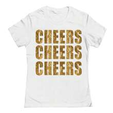 Nearly There Cheers Cheers Cheers Gold Graphic White Ladies Cotton Short-Sleeve T-Shirt - 白色 - 查看 1
