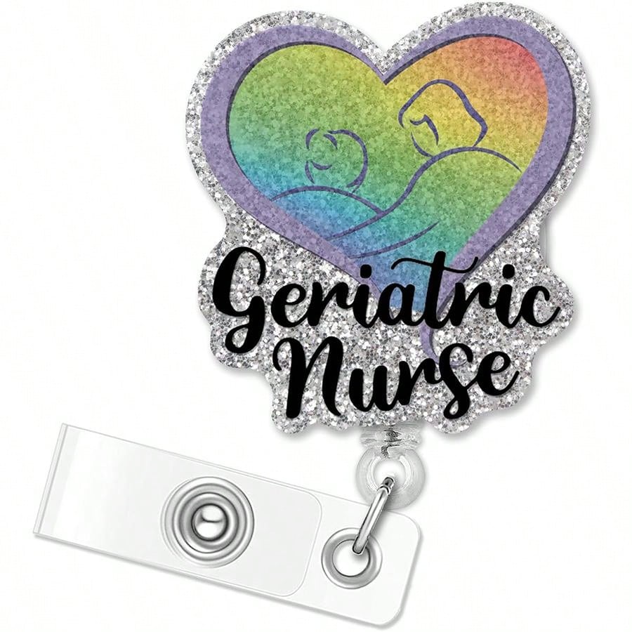 Geriatric Nurse Retractable Silver Glitter Badge Reel Funny Rainbow ID Card Badge Holder Gift