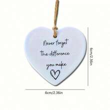 1入組感謝禮物,永遠不要忘記你所做出的差異,心形飾板診物,感謝禮物,告別禮物,同事,朋友,姊妹感謝禮物 - 白色 - 查看 2