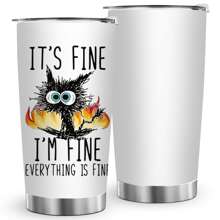 1入組20oz疲憊貓不銹鋼保溫車杯,“it's Fine”英文字杯,是工作狂朋友最好的生日禮物,新年快樂 - 黑色 - 查看 1