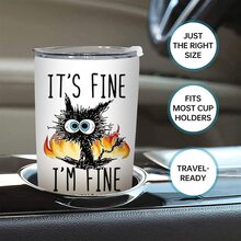 1入組20oz疲憊貓不銹鋼保溫車杯,“it's Fine”英文字杯,是工作狂朋友最好的生日禮物,新年快樂 - 黑色 - 查看 6