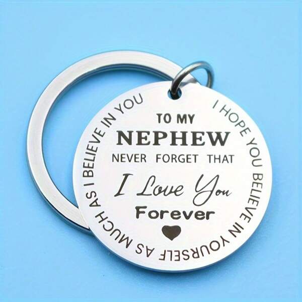 1pc Unisex To My Nephew Stainless Steel Keychain As A Graduation And