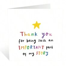 1張感謝卡,寫有'thank You For Being Part Of My Story '字樣,適用於感謝老師、最好的朋友、導師、朋友 - 彩色 - 查看 3