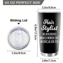 1個20oz雙層不銹鋼保溫杯,“理髮師”字母印刷杯,讚美美髮師的語錄,是tony老師最好的生日禮物,新年禮物 - hair stylist - 查看 2