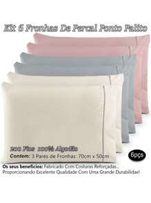 Kit 06 Fronhas Percal 200 Fios 100% Algodão Ponto Palito Travesseiro