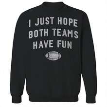 Nearly There I Just Hope Both Teams Graphic Black Unisex Cotton Pullover Sweatshirt - màu đen - Xem 2