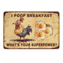 1pc Vintage Funny Sign, "Chicken I Was Pooping Breakfast" Metal Poster Wall Decor Chicken Art For Home, Room, Shop, Office, 12 X 8in