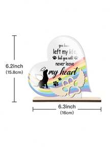 Putuo Decor 1入組愛心形有機玻璃標誌木質底座桌面裝飾,你離開了我的生活但你永遠不會離開我的心,家用農舍壁爐桌面裝飾,7 X 6.2英寸寵物貓狗紀念禮物 - 彩色 - 查看 3