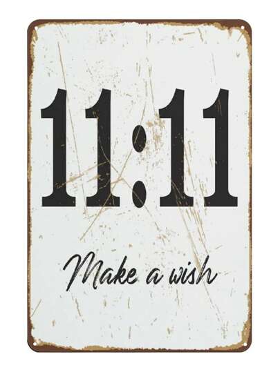 1pc, "11:11" Funny Metal Tin Sign (11.81"X7.87"/30x20cm) , Novelty Vintage Plaque Decor, Home Decor, Room Decor, Wall Decor, Bathroom Decor, Bar Decor, Cafe Decor, Garage Decor, Farmhouse Decor Best Gifts Birthday Graduation