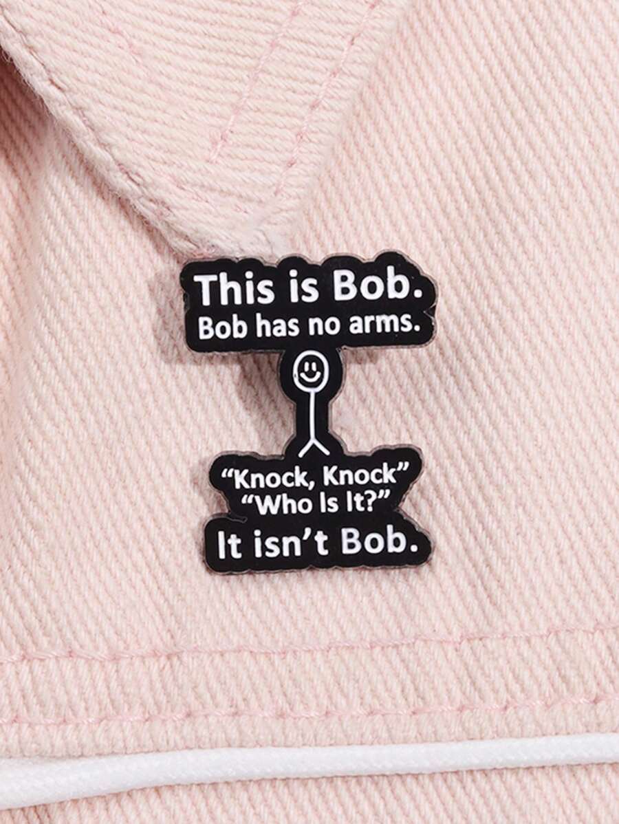 1pc Funny Jokes Enamel Pins This Is Bob Has No Arms Knock Brooches Shirt Collar Lapel Badges Cute Funny Jewelry Gift For Friends - Black and White - View 1