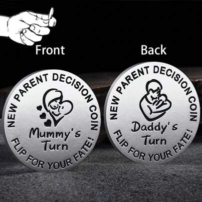 1pc Random Pattern Baby Shower Gift For Parents, Mommy & Daddy Decision Maker Coin, Stainless Steel Double-Sided Coin With 'dad's Turn' And 'mom's Turn' For Pregnant Mothers And First-Time Parents As Birthday Gift For The Babies And Toddlers.Baby Shower Family Decorations Gifts