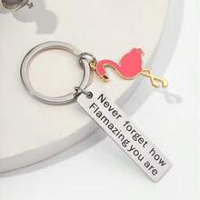 1PC Motivational Flamingo Key Chains Never Forget How Flamazing You Are Keyring Car Keychains Friend Jewelry Gifts For Women Men Street - Multicolor - View 2