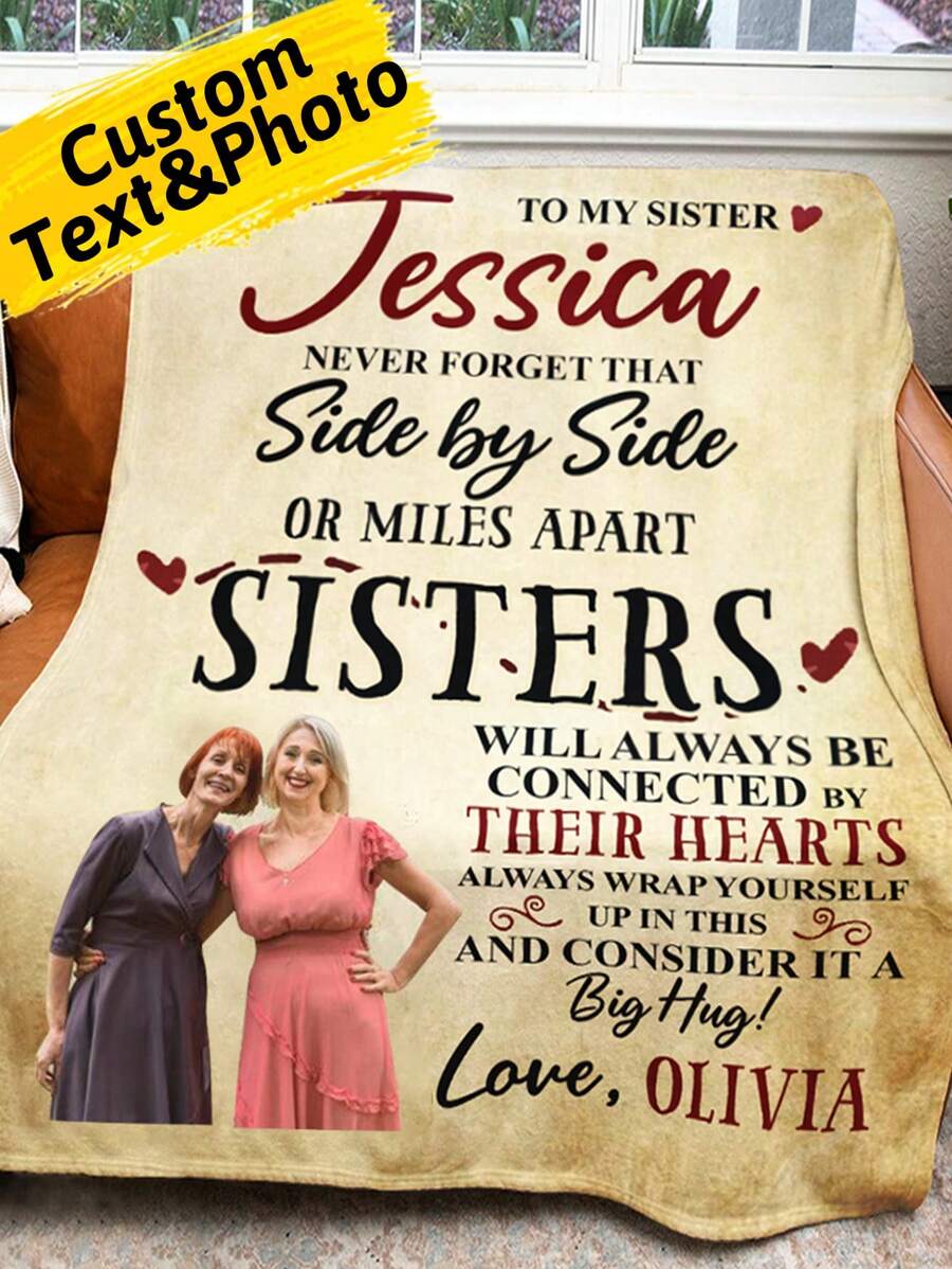 1pc Custom Photo And Name Blanket To My Sister Never Forget That Side By Side Blanket Personalized Photo Blanket, To My Sister Blanket Custom Gift For Sister, Sister To Sister Photo Gift, Unique Gift For Birthdays, Festivals, For Office, Gift For Sister Blanket - Multicolor - View 1