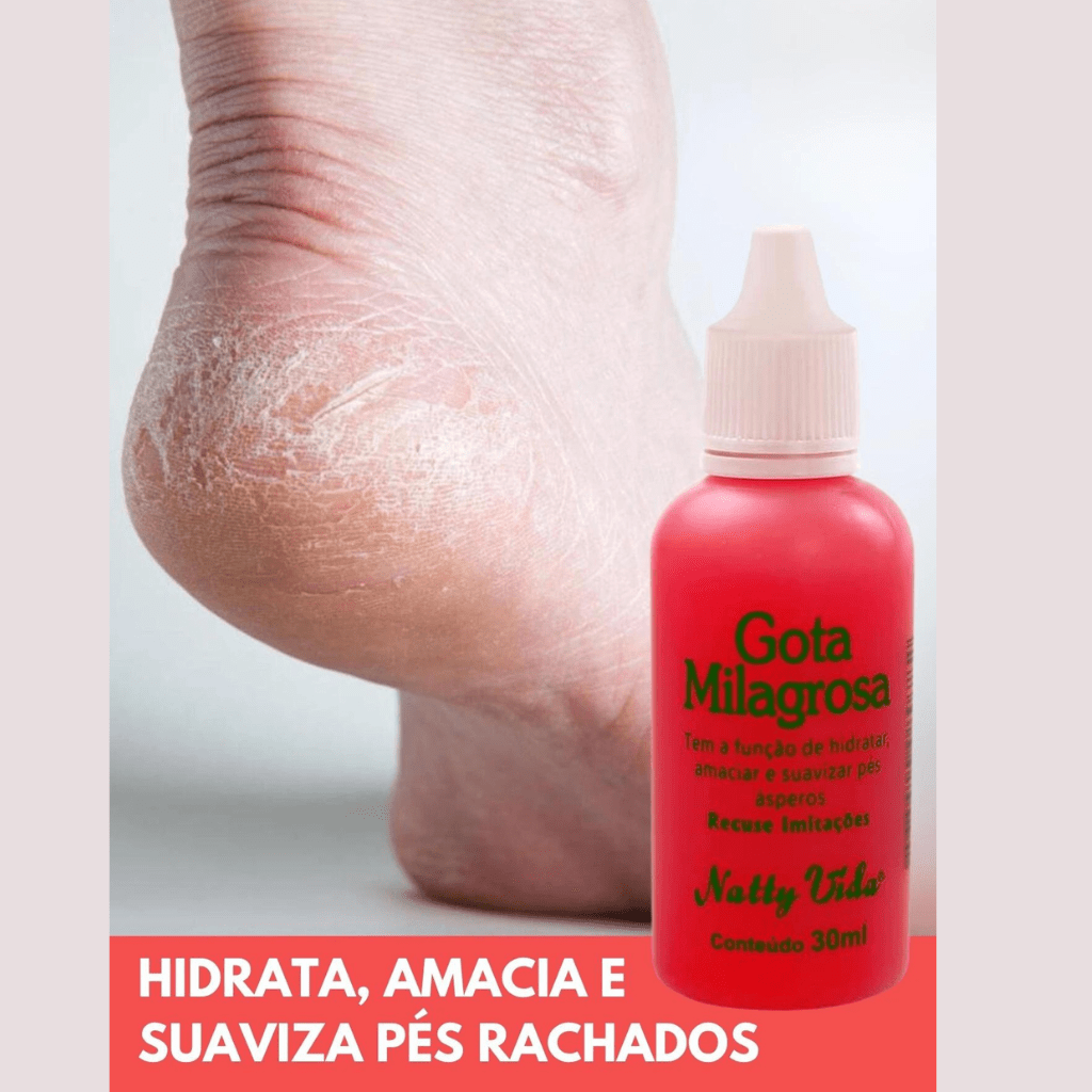 Gota Milagrosa Para Os Pés - Combate Rachadura - Natty Vida