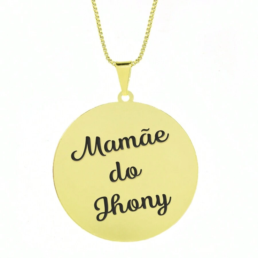 Gargantilha Pingente Redondo Personalizado Mamãe do Jhony Banhado Ouro 18K - 999011058