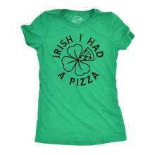 Womens Irish I Had A Pizza T Shirt Funny St Paddys Day Partying Tipsy Food Joke Tee For Ladies Funny Womens T Shirts Cute Vintage Fashion Casual Ladies T-Shirt Gift - Heather Green - View 1