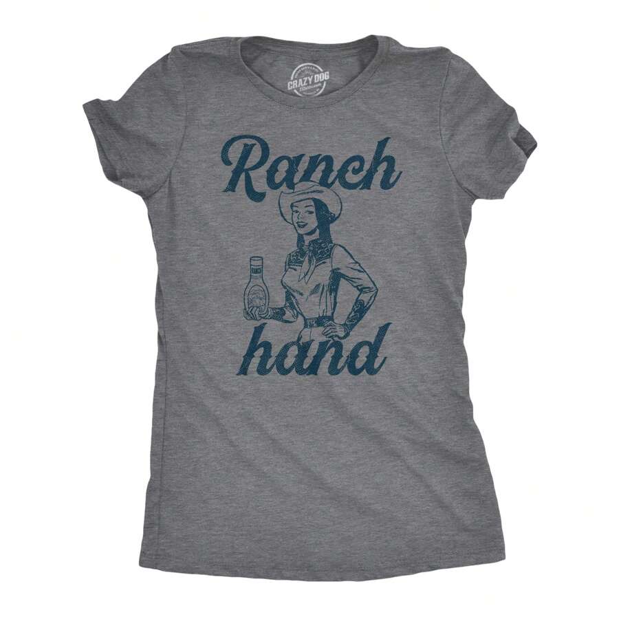 Womens Ranch Hand T Shirt Funny Farm Rancher Dressing Joke Tee For